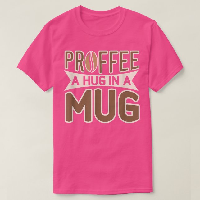 T-shirt Protéine Proffee Et Café240 (Design devant)