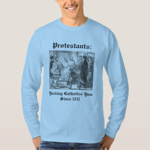 T-shirt Protestants