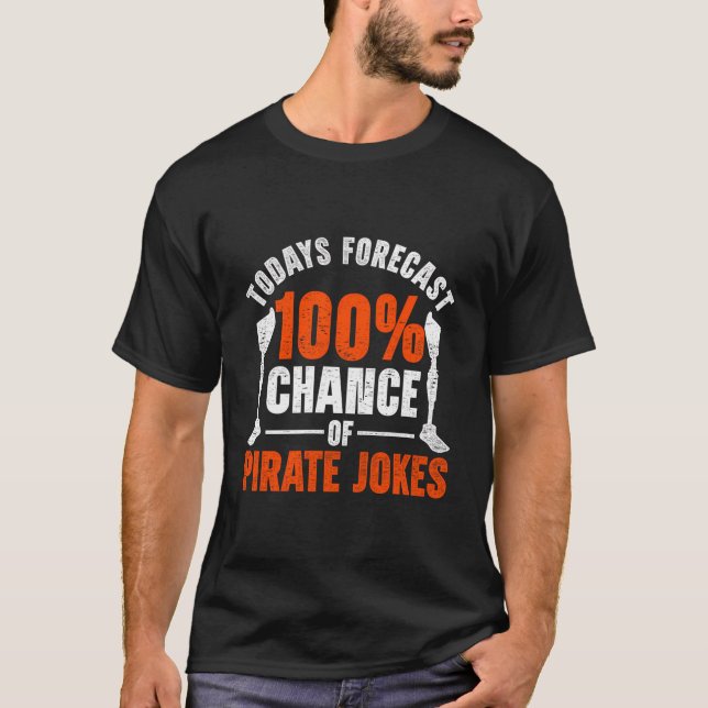 T-shirt Prothèse De Jambe Aujourd'Hui Prévision 100 Chance (Devant)