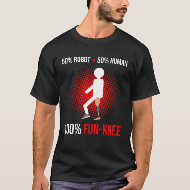 T-shirt Prothèse de la jambe pour prothèse de la jambe et  (Devant)