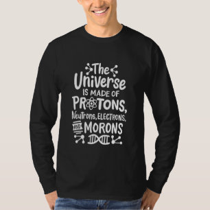 T-shirt Protons Neutrons Électrons et Imbéciles Science