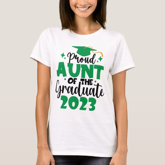 T-shirt Proud AUNT d'une classe de 2023 Graduate Fun Scrip (Devant)