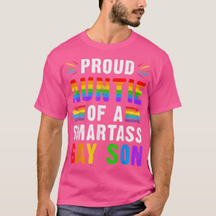 T-shirt Proud Auntie Of a Smartass Gay Son LGBT Ally Gay P