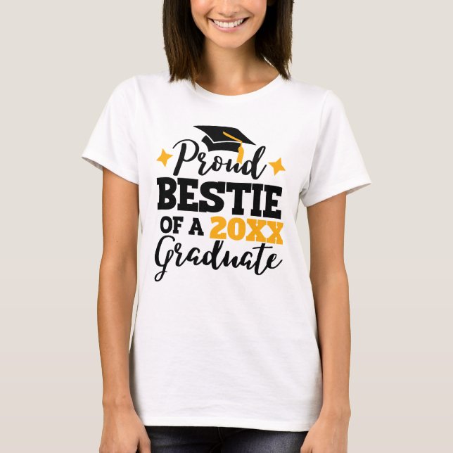 T-shirt Proud Bestie d'une mannequin d'or noir diplômée 20 (Devant)