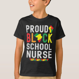 T-shirt Proud Black School Nurse Black History Month For A