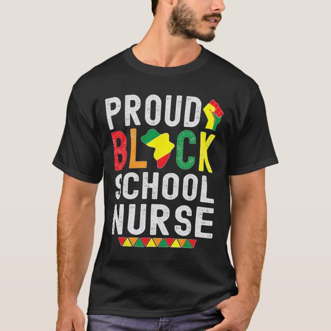 T-shirt Proud Black School Nurse Black History Month For A (Devant)