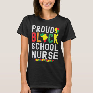 T-shirt Proud Black School Nurse Black History Month For A