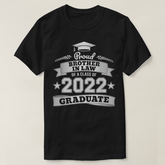 T-shirt Proud Brother in Law of a Class of 2022 (Design devant)