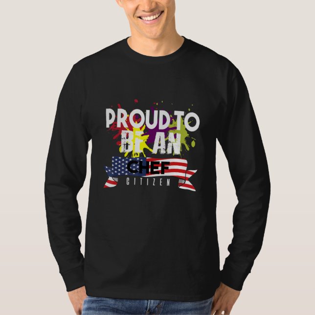 T-shirt Proud Chef citizen Profession career worker 6 (Devant)