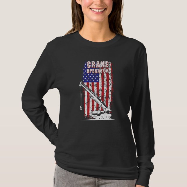 T-shirt Proud Crane Operator American Flag Crane Driver  1 (Devant)