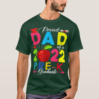 T-shirt Proud Dad Of A 2022 Pre-K Graduate Funny Family Lo