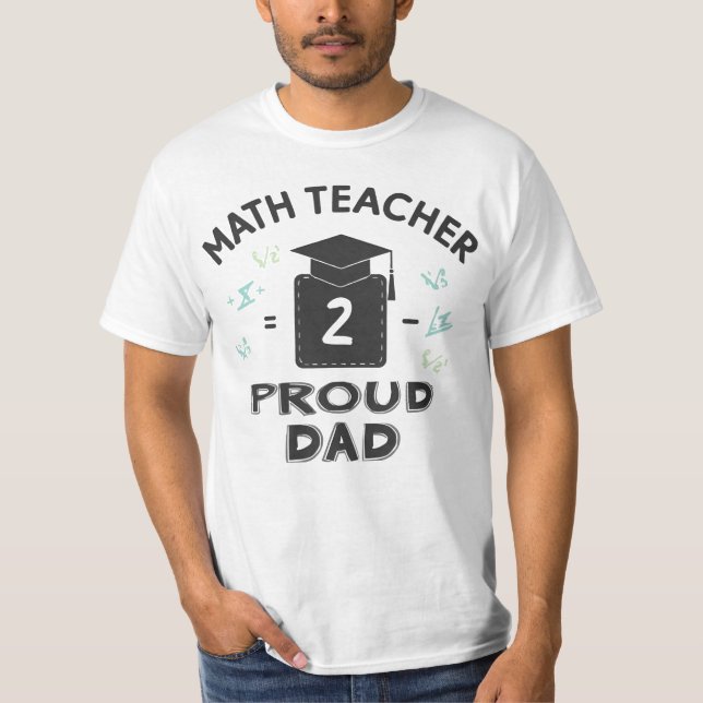 T-shirt Proud Dad of a Math Professor (Devant)