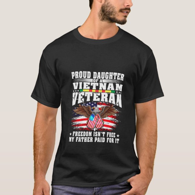 T-shirt Proud Daughter Of A Vietnam Veteran Military Vet s (Devant)