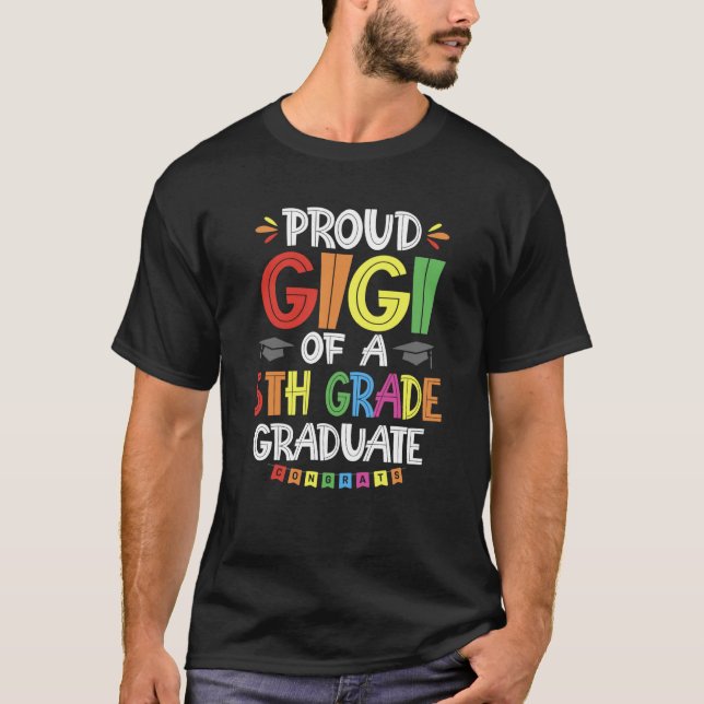 T-shirt Proud Gigi Of A 5th Grade Graduate Graduation Clas (Devant)