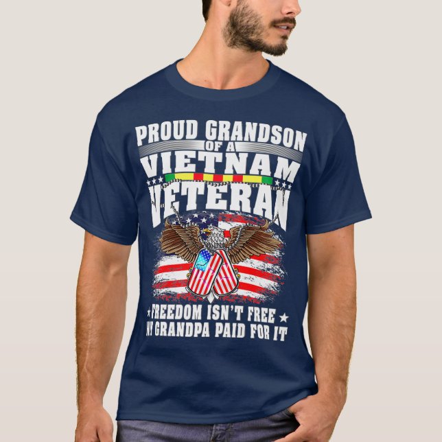 T-shirt Proud Grandson Of Vietnam Veteran  Freedom Isnt (Devant)