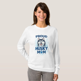 T-shirt Proud Husky Mom Siberian Husky Dog Mom 