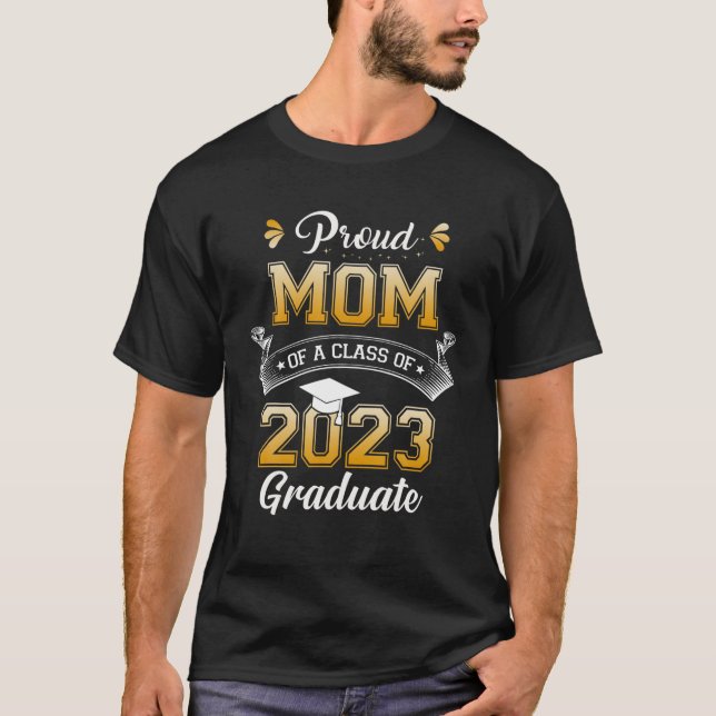 T-shirt Proud Mama Of A Class Of 2023 (Devant)