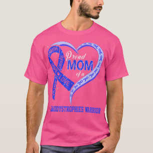 T-shirt Proud Mama Of A Leucodystrophies Warrior Ribbon He