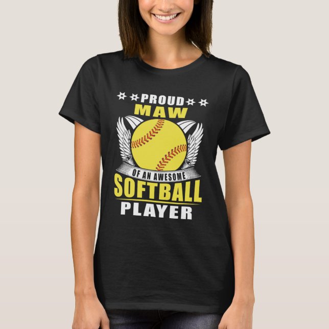 T-shirt Proud Maw Of An Awesome Softball Player Softball M (Devant)