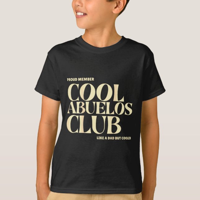 T-shirt Proud Member Cool Abuelos Club Like A Dad But Cool (Devant)