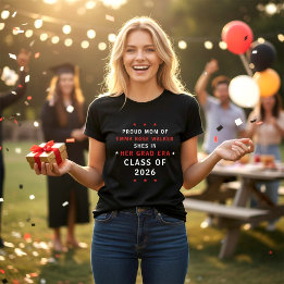 T-shirt Proud Mom Her Grad Era Class of 2026 Red Black 