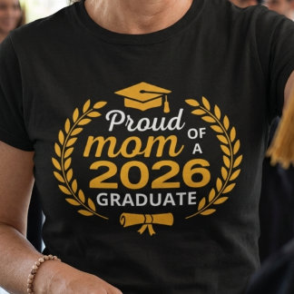 T-shirt Proud Mom of 2026 Graduate Family Graduation  