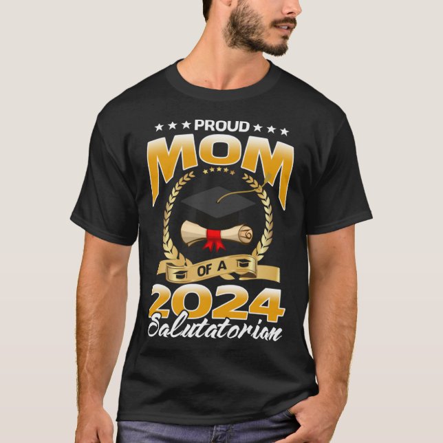 T-shirt Proud Mom Of A 2024 Salutatorian (Devant)