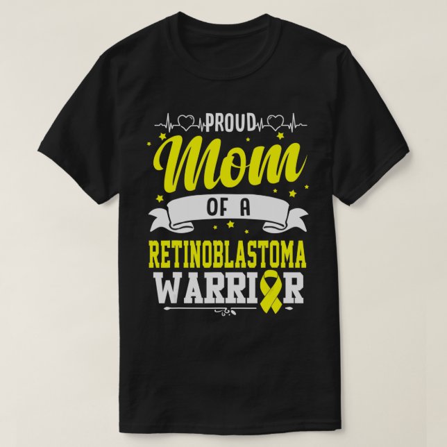 T-shirt Proud Mom Of A Retinoblastoma Warrior  (Design devant)