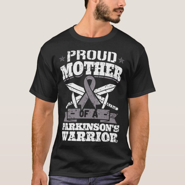 T-shirt Proud Mother Of A Parkinson s Warrior PD Awareness (Devant)