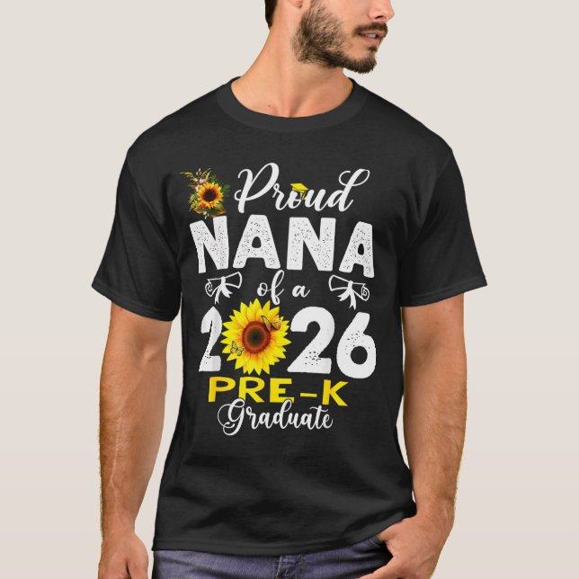 T-shirt Proud nana of 2026 pre-k graduate mothers day (Devant)