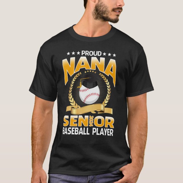T-shirt Proud Nana Senior Class Of 2024 Baseball Player (Devant)