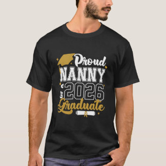 T-shirt Proud Nanny Of A 2026 Graduate Senior 2026 Class