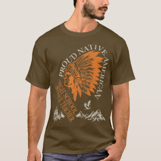T-shirt Proud Native American Job High School Science Teac