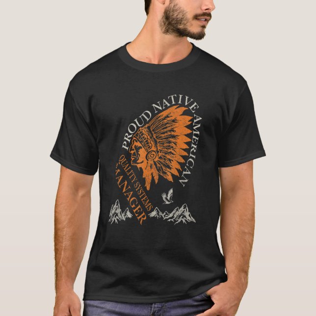 T-shirt Proud Native American Job Quality Systems (Devant)
