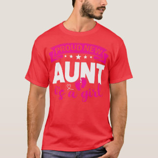 T-shirt Proud New Aunt It's A Girl Gender Reveal Men Women
