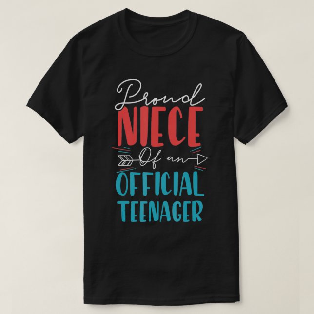 T-shirt Proud Niece of Official Teenager 13th Birthday 13  (Design devant)