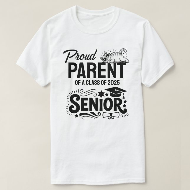T-shirt Proud Parent of a Class of 2025 Senior (Design devant)