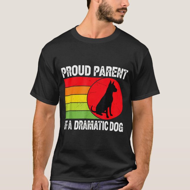 T-shirt Proud Parent Of A Dramatic Dog Silhouette Retro De (Devant)
