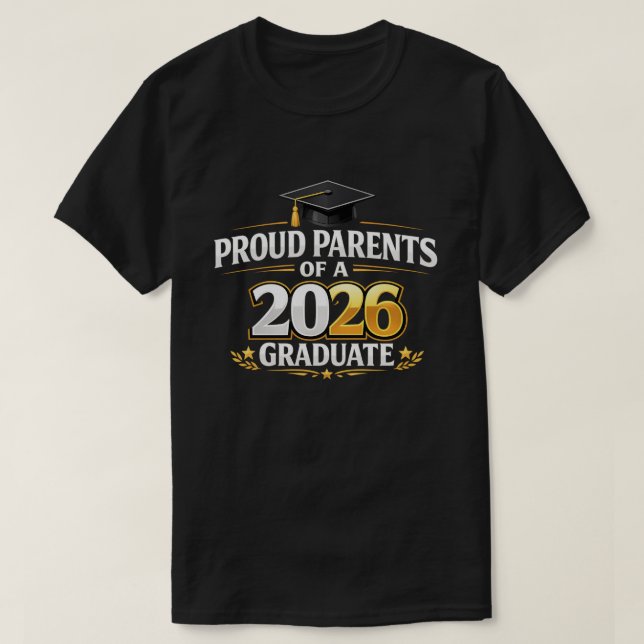 T-shirt Proud Parents Class Of 2026 Graduation (Design devant)