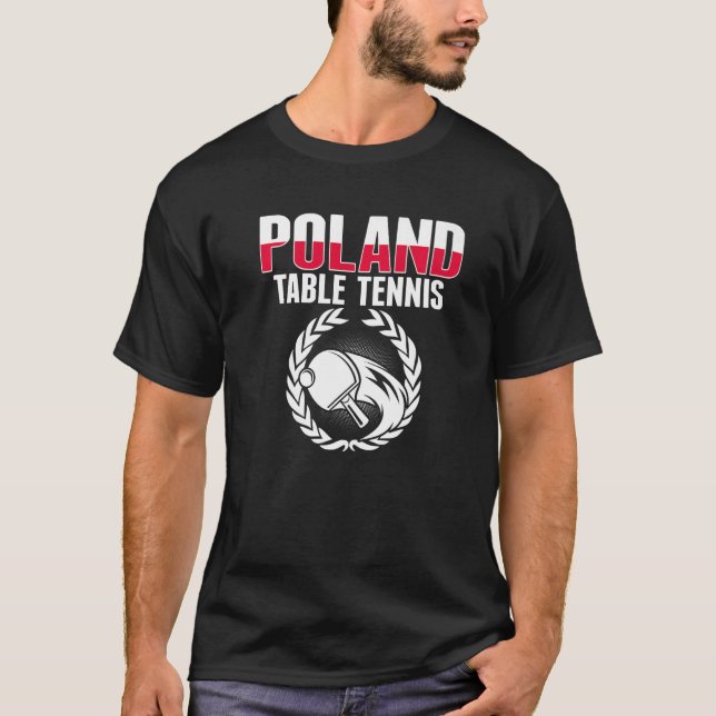 T-shirt Proud Poland Table Tennis  Polish Ping Pong Suppor (Devant)