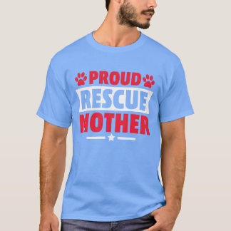 T-shirt Proud Rescue Dog Mother Cat Mother Poison pour Cat