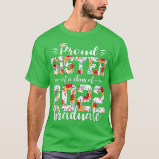 T-shirt Proud Sister Of A Class Of 2022 Funny Graduate Sen