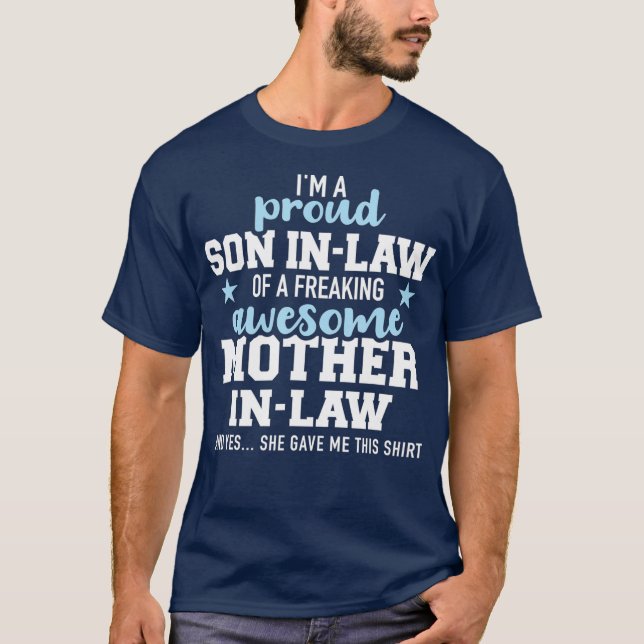 T-shirt Proud soninlaw of a freaking awesome motherinlaw (Devant)