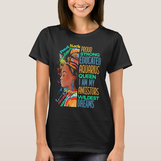 T-shirt Proud Strong Aquarius Queen African American Black (Devant)