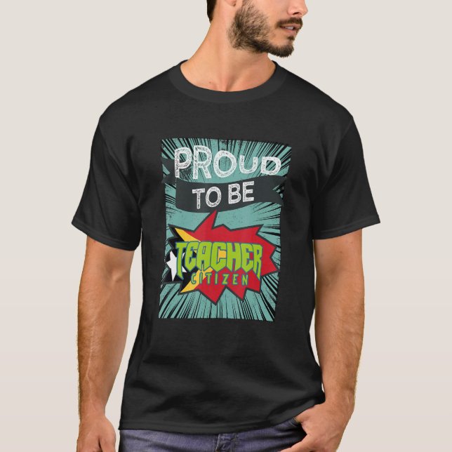 T-shirt Proud Teacher Citizen (Devant)
