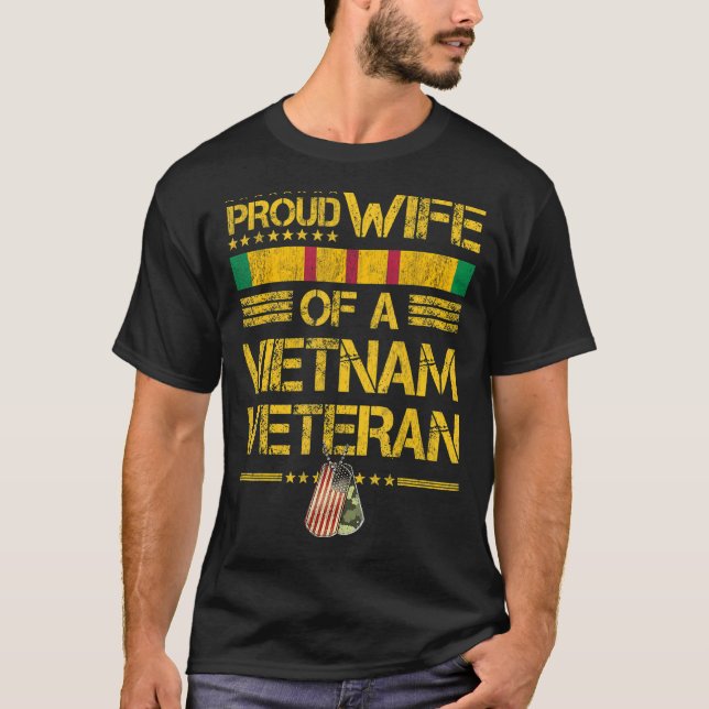 T-shirt Proud Wife Of A Vietnam Veteran My Husband Is A He (Devant)