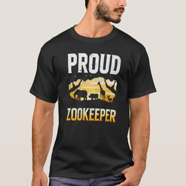 T-shirt Proud Zookeeper Zookeeping Zoo Keeper Zoos Keeping (Devant)