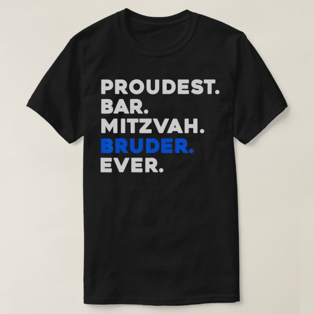 T-shirt PROUDEST BAR MITZVAH BRUDER EVER Jewish BOY Celebr (Design devant)