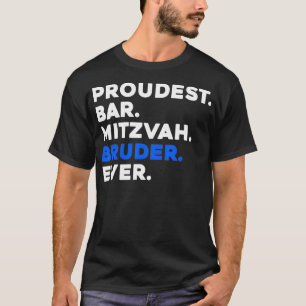 T-shirt PROUDEST BAR MITZVAH BRUDER EVER Jewish BOY Celebr