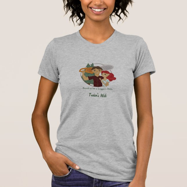 T-shirt proudloggerswife, l'épouse de Tucker (Devant)